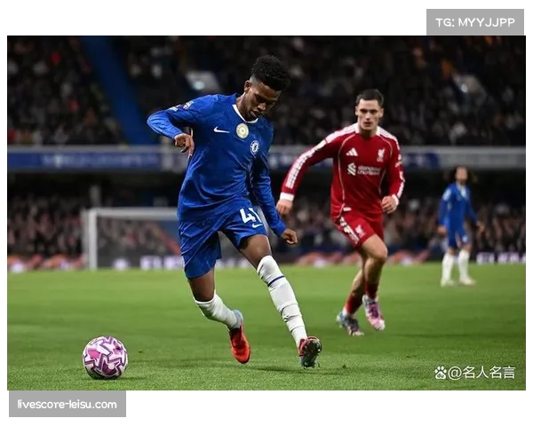 利物浦防线失误导致失球切尔西临时防线成功抵挡住压力